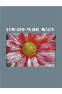 Studies in Public Health