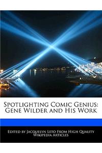 Spotlighting Comic Genius