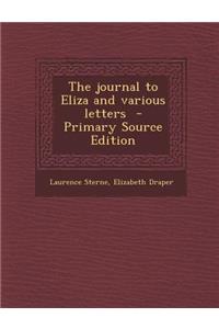 Journal to Eliza and Various Letters
