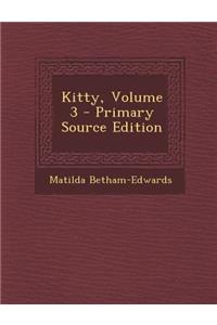 Kitty, Volume 3