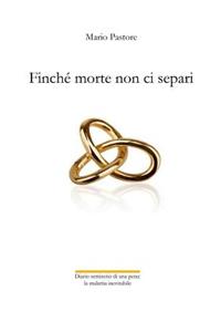 Finché morte non ci separi
