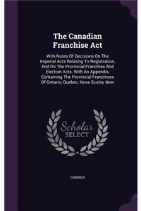 The Canadian Franchise Act