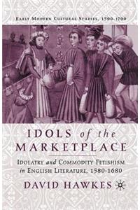 Idols of the Marketplace