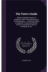 The Tutor's Guide