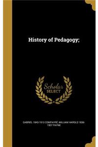 History of Pedagogy;