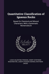 Quantitative Classification of Igneous Rocks
