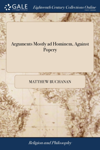 Arguments Mostly ad Hominem, Against Popery