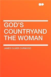 God's Countryand the Woman