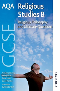 AQA GCSE Religious Studies B - Religious Philosophy and Ulti