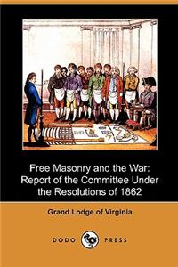 Free Masonry and the War