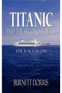 Titanic and the Second Voyage