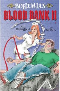 Bohemian Blood Bank II