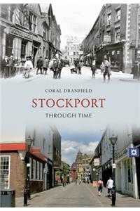 Stockport Through Time