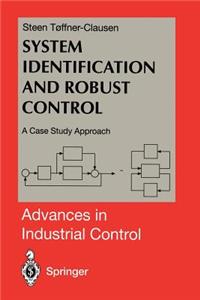 System Identification and Robust Control