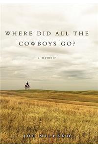 Where Did All the Cowboys Go?