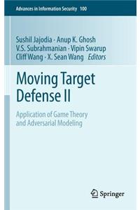 Moving Target Defense II