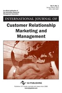 International Journal of Customer Relationship Marketing and Management, Vol 4 ISS 1