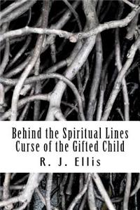 Behind the Spiritual Lines
