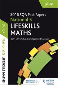 National 5 Lifeskills Maths 2016-17 SQA Past Papers with Ans