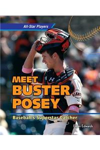 Meet Buster Posey: Baseball's Superstar Catcher