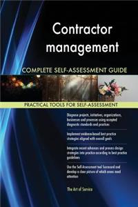 Contractor management Complete Self-Assessment Guide