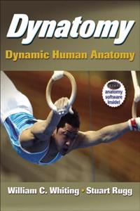 Dynatomy with Web Resource: Dynamic Human Anatomy