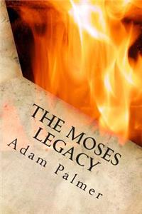 Moses Legacy