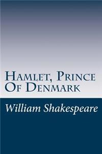 Hamlet, Prince Of Denmark