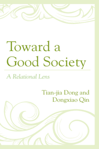 Toward a Good Society