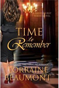Time to Remember (Ravenhurst Series, #3)