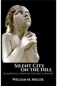 Silent City On the Hill