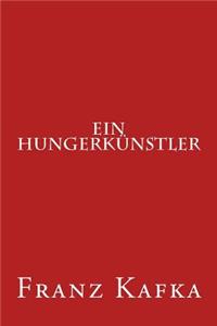 Ein Hungerkünstler