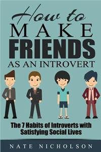 How to Make Friends as an Introvert