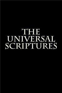 The Universal Scriptures