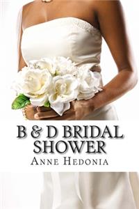 B & D Bridal Shower
