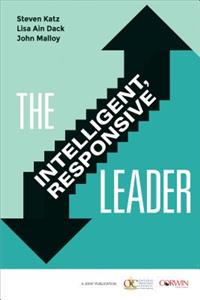 Intelligent, Responsive Leader