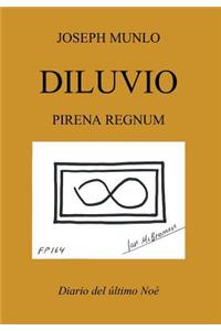 Diluvio: Pirena Regnum