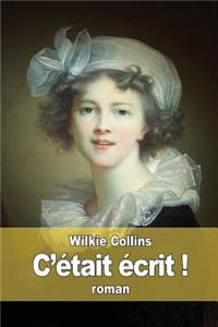 C'était écrit !