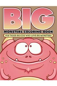 Big Monsters Coloring Book
