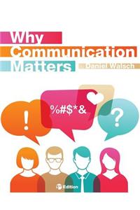 Why Communication Matters