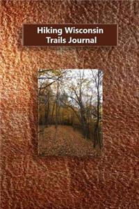 Hiking Wisconsin Trails Journal