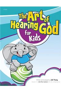 Art of Hearing God for Kids