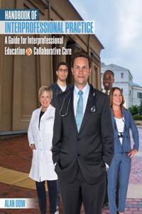 Handbook of Interprofessional Practice