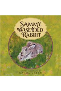 Sammy, Wise Old Rabbit