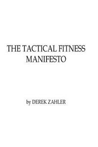 Tactical Fitness Manifesto