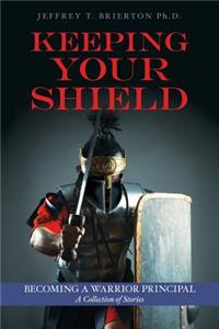 Keeping Your Shield