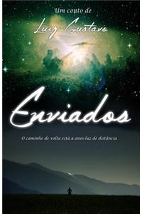 Enviados: O Caminho de VOLTA Esta a Anos-Luz de Distancia