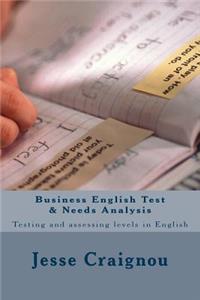 Business English Test & Needs Analysis