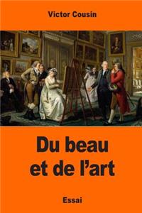 Du beau et de l'art