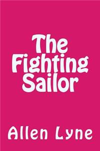 The Fighting Sailor